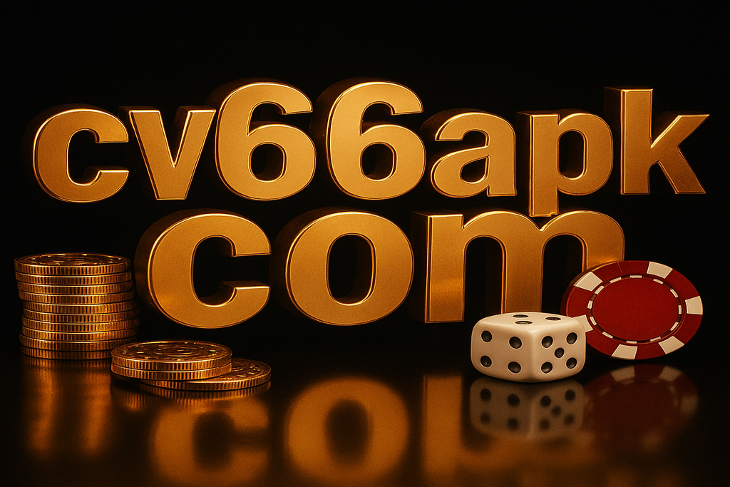 cv66 নিরাপদ পরিশোধ ও মোবাইল গেমিং